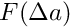 $ F( \Delta a ) $